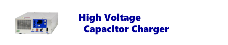 High Voltage Capacitor Charger